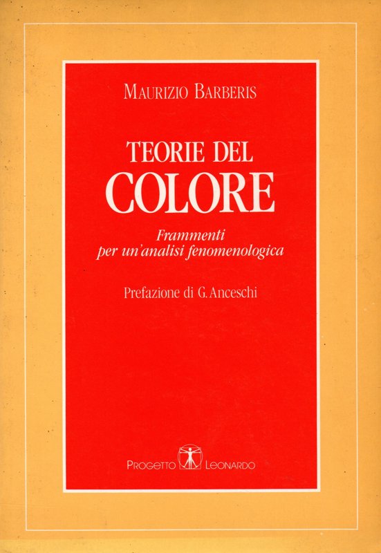 Copertina  Teorie del colore : frammenti per un'analisi fenomenologica
