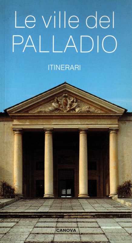 Copertina  Le ville del Palladio : itinerario