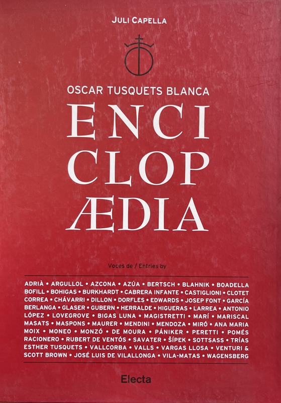 Copertina  Oscar Tusquets Blanca : enciclopedia [ e album]