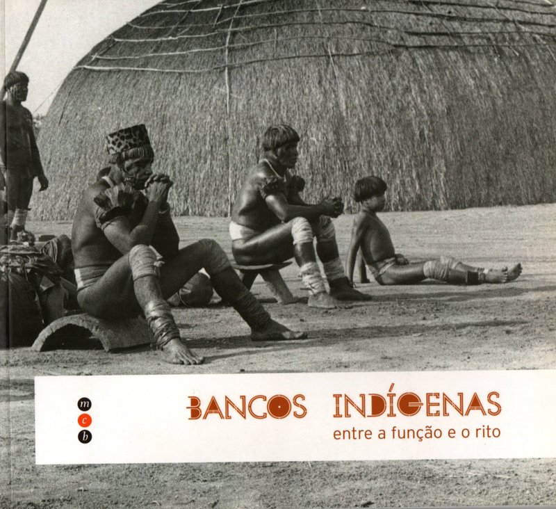 Copertina  Bancos indígenas : entre a função e o rito