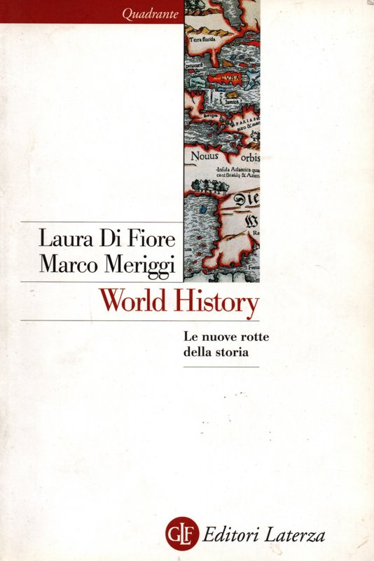 Copertina  World history : le nuove rotte della storia