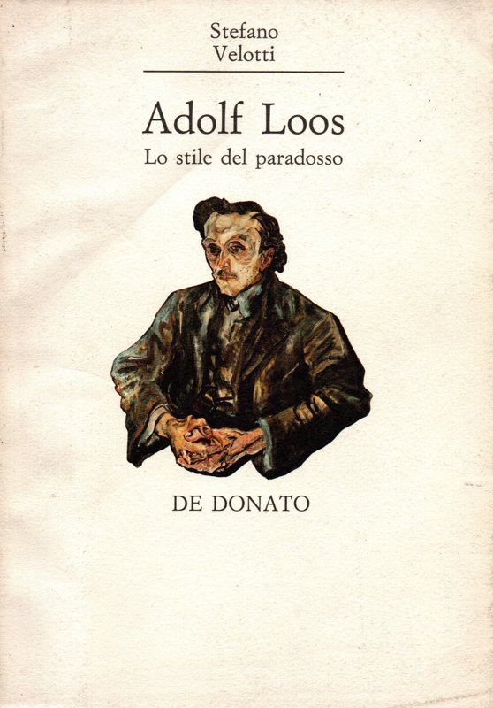 Copertina  Adolf Loos : lo stile del paradosso